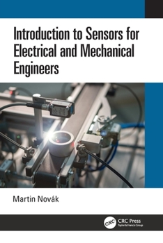 Paperback Introduction to Sensors for Electrical and Mechanical Engineers Book