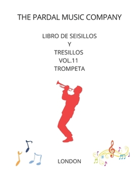 Paperback Libro de Seisillos Y Tresillos Vol.11 Trompeta: London [Spanish] Book