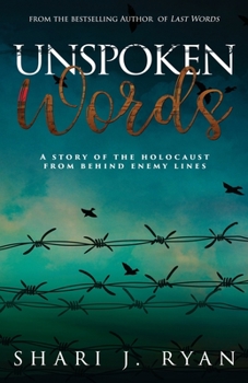 Paperback Unspoken Words: A Story of the Holocaust Book