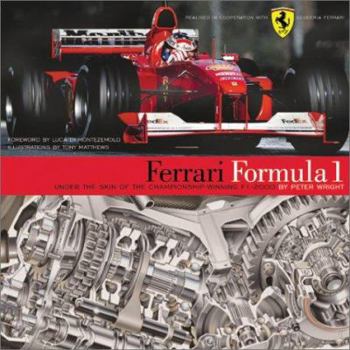 Hardcover Ferrari Formula 1: Under the Skin of the Championship-Winning F1-2000 Book
