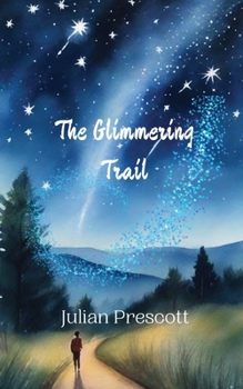 Paperback The Glimmering Trail Book