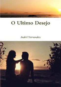 Paperback O Ultimo Desejo [Portuguese] Book