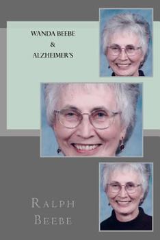 Paperback Wanda Beebe and Alzheimer's Book