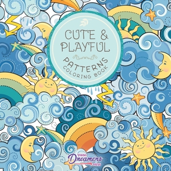 Paperback Cute and Playful Patterns Coloring Book: For Kids Ages 6-8, 9-12 Book