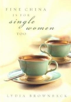 Hardcover Fine China Is for Single Women Too Book