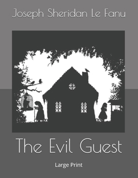 Paperback The Evil Guest: Large Print Book