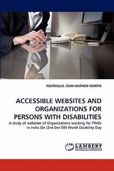 Paperback Accessible Websites and Organizations for Persons with Disabilities Book