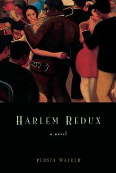 Paperback Harlem Redux: A Novel Book