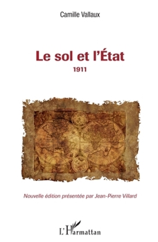 Paperback Le sol et l'État: 1911 [French] Book