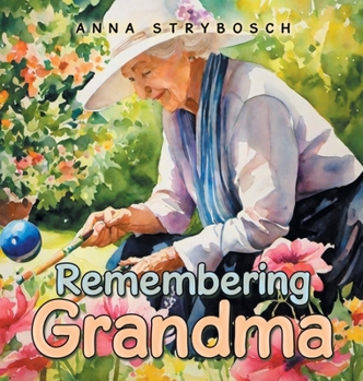 Hardcover Remembering Grandma Book