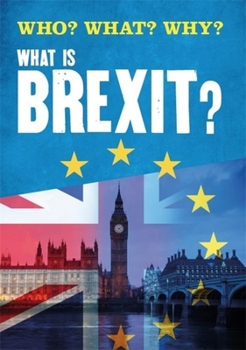 Hardcover Who? What? Why?: What Is Brexit? Book