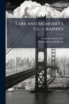 Paperback Tarr And Mcmurry's Geographies Book