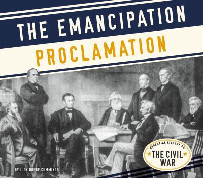 The Emancipation Proclamation - Book  of the Essential Library of the Civil War