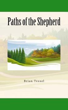 Paperback Paths of the Shepherd Book