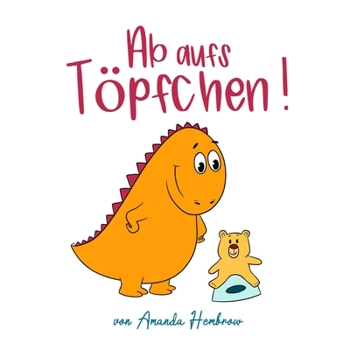 Paperback Ab aufs Töpfchen! [German] Book
