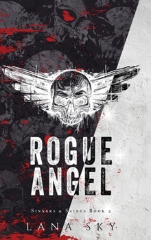 Hardcover Rogue Angel: A Dark MC Romance Book