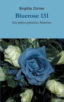 Paperback Bluerose 131 [German] Book