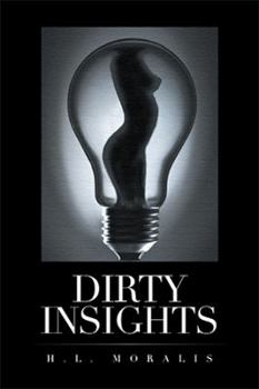 Hardcover Dirty Insights Book