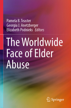 Paperback The Worldwide Face of Elder Abuse Book