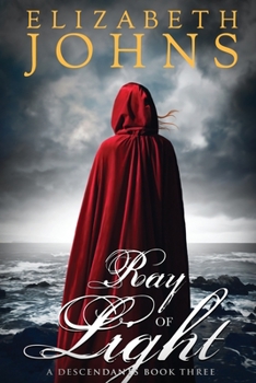 Ray of Light - Book #3 of the Descendants