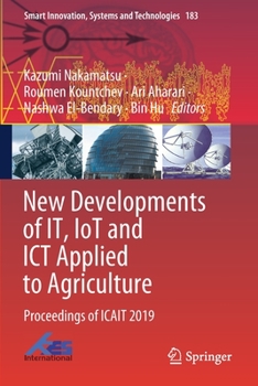 Paperback New Developments of It, Iot and ICT Applied to Agriculture: Proceedings of Icait 2019 Book