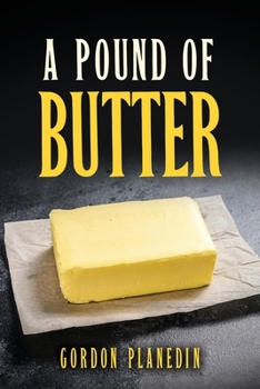 Paperback A Pound of Butter Book