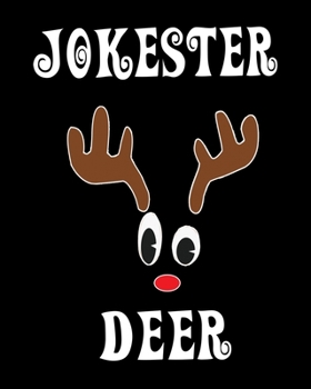Paperback Jokester Deer: Deer Elk Antler Hunting Hobby 2020 Monthly Planner Dated Journal 8" x 10" 110 pages Book