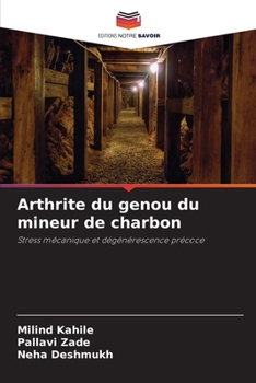Paperback Arthrite du genou du mineur de charbon [French] Book