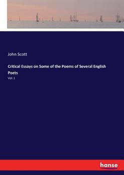 Paperback Critical Essays on Some of the Poems of Several English Poets: Vol. 1 Book