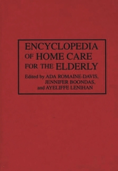 Hardcover Encyclopedia of Home Care for the Elderly Book