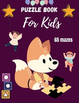 Paperback maze books for kids 5-8 year olds: maze and puzzle books for kids 5-8 years olds, maze activity book for kids, maze activity workbook for children, ma Book