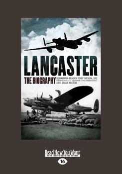 Paperback Lancaster: The Biography (Large Print 16pt) [Large Print] Book