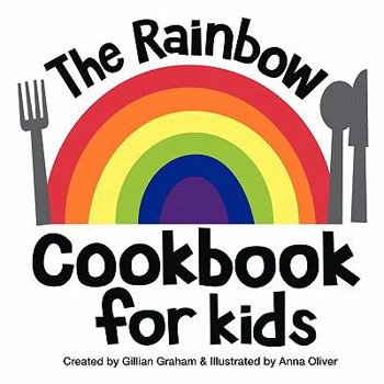 Paperback The Rainbow Cookbook for Kids Book