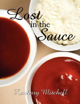 Paperback Lost in the Sauce Book