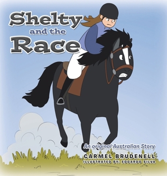 Hardcover Shelty and the Race: An original Australian Story Book