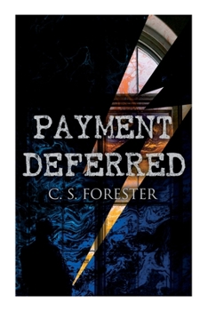 Paperback Payment Deferred: Psychological Thriller Book
