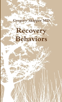 Paperback Recovery Behaviors Book