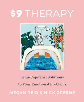 Paperback $9 Therapy: Semi-Capitalist Solutions to Your Emotional Problems Book