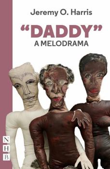 Paperback "Daddy": A Melodrama (NHB Modern Plays) Book