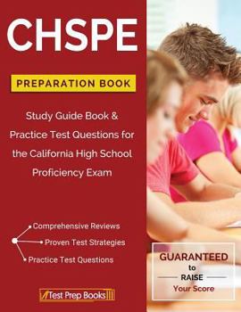 Paperback Chspe Preparation Book: Study Guide Book & Practice Test Questions for the California High School Proficiency Exam Book