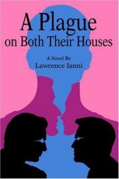 Paperback A Plague on Both Their Houses Book