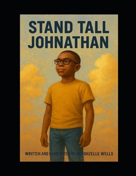 Paperback Stand Tall Johnathan: Being true to yourself under peer pressure Book