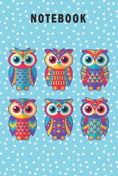 Paperback Notebook: Notebook for Owl Lovers-College Ruled Lined Blank 6x9 inch 110 page-Daily Journal for Girls Diary for Women Perfect gi Book