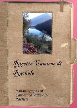 Paperback Ricette Camune Di Rachele [Italian] Book
