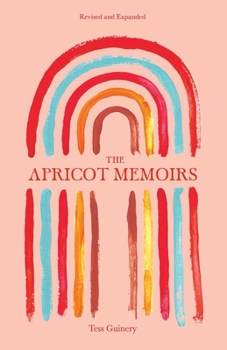 Paperback The Apricot Memoirs Book