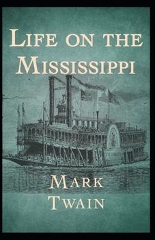 Paperback Life On The Mississippi Annotated Book