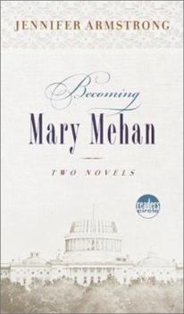 Becoming Mary Mehan - Book  of the Becoming Mary Mehan