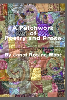 Paperback A Patchwork of Poetry and Prose from an Ordinary Woman Book