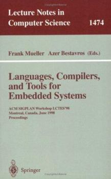 Paperback Languages, Compilers, and Tools for Embedded Systems: ACM Sigplan Workshop Lctes '98, Montreal, Canada, June 19-20, 1998, Proceedings Book