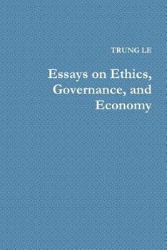 Paperback Essays on Ethics, Governance, and Economy Book